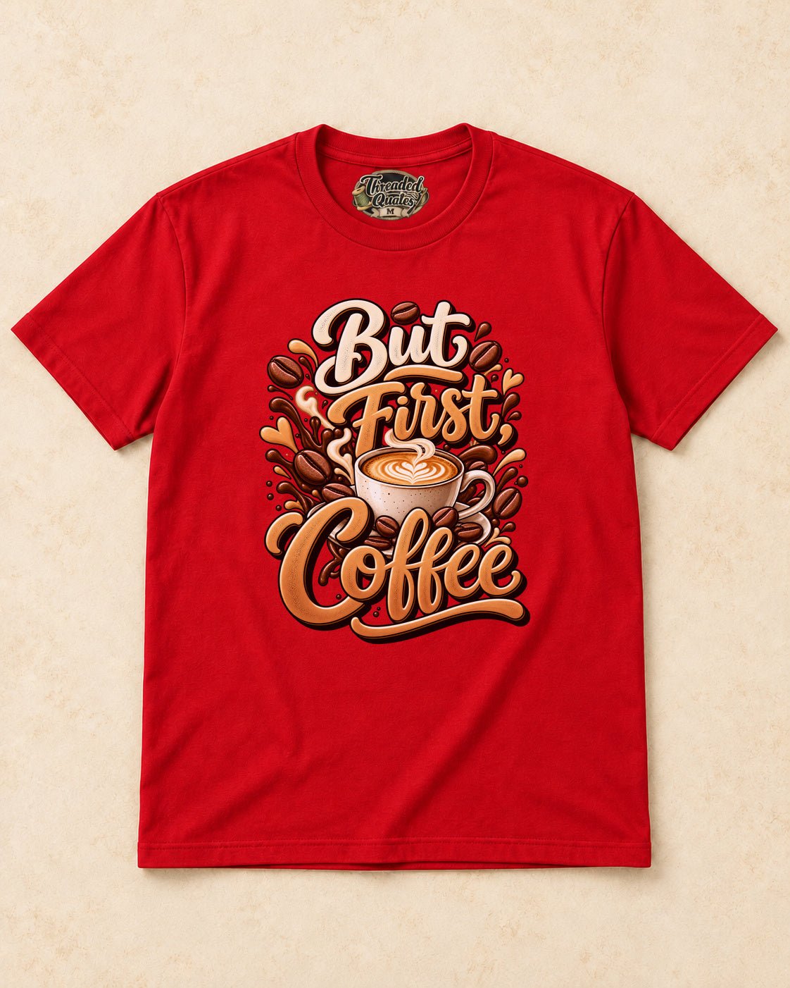 Shirt-only But First Coffee T-shirt in Red