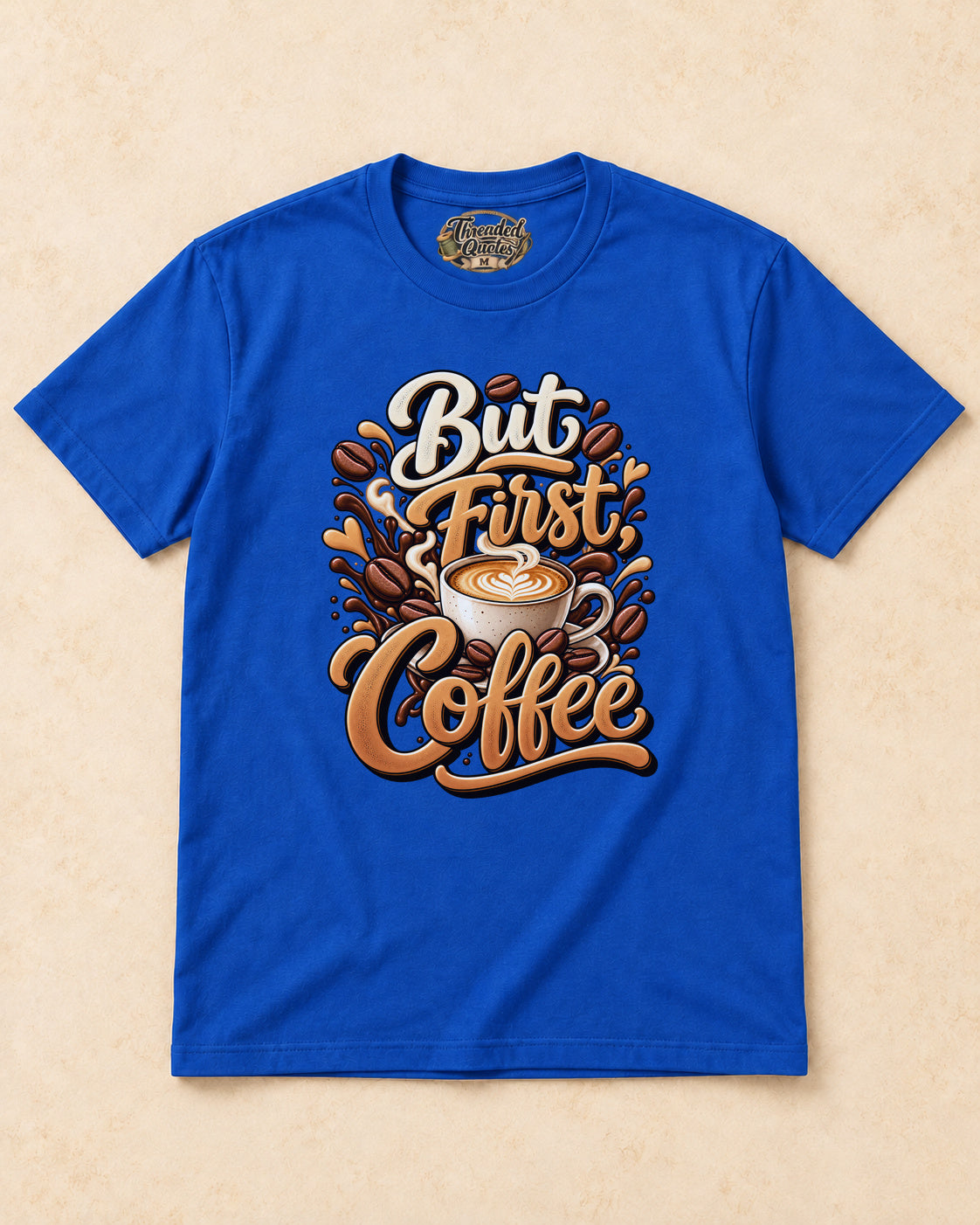 Shirt-only But First Coffee T-shirt in Royal Blue