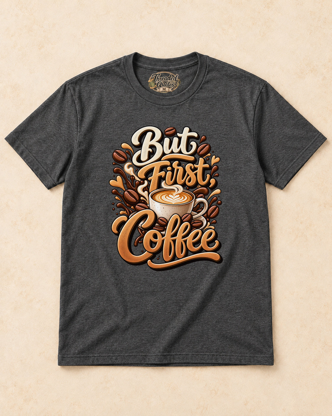 Shirt-only But First Coffee T-shirt in Dark Heather