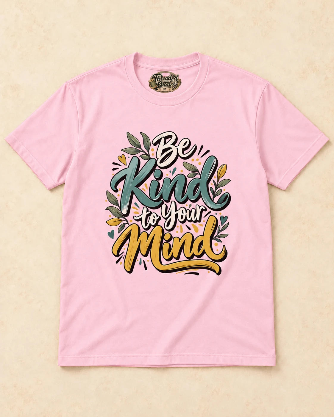 Shirt-only Be Kind To Your Mind T-shirt in Light Pink