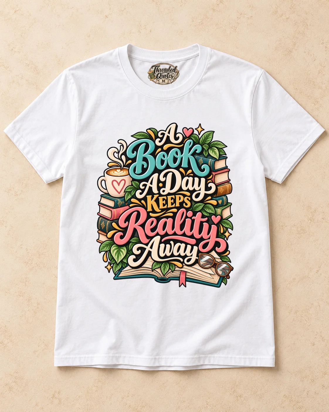 Shirt-only A Book A Day Keeps Reality Away T-shirt in White
