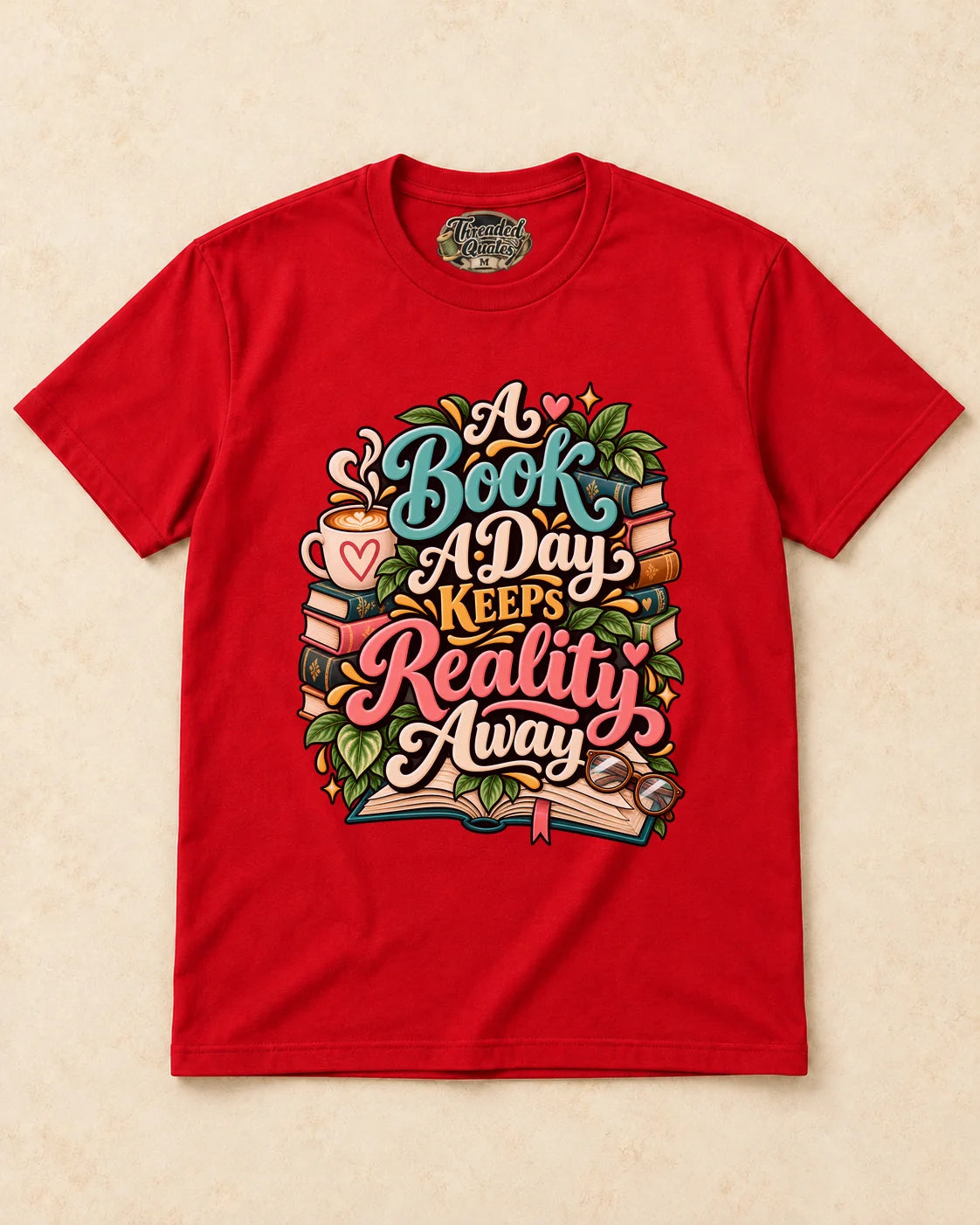 Shirt-only A Book A Day Keeps Reality Away T-shirt in Red