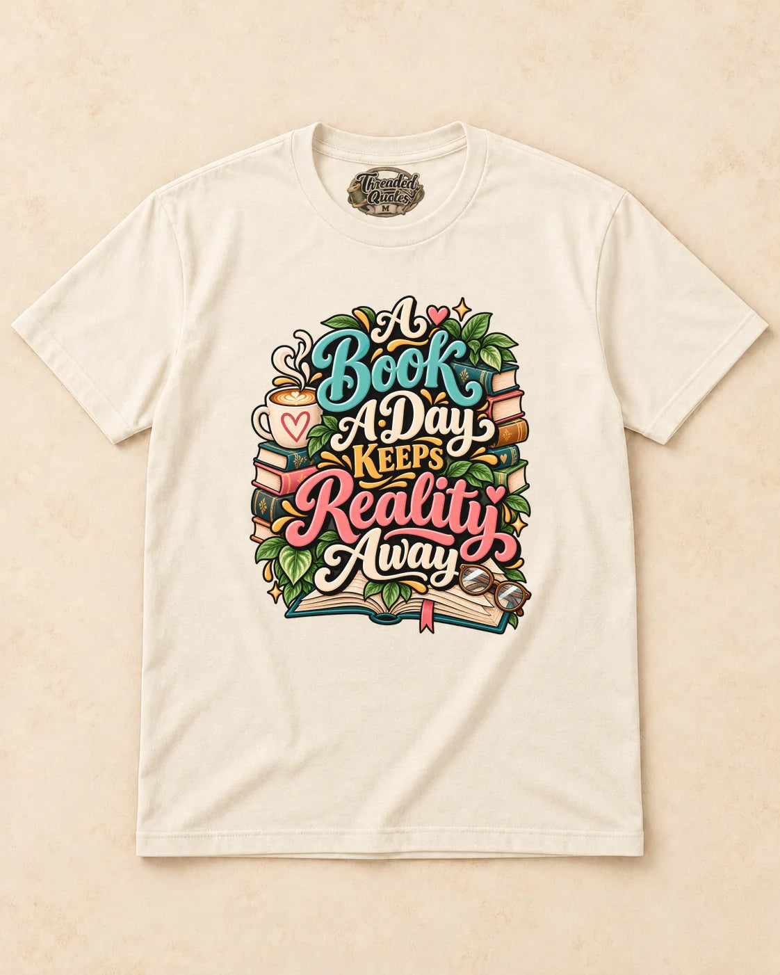 Shirt-only A Book A Day Keeps Reality Away T-shirt in Natural