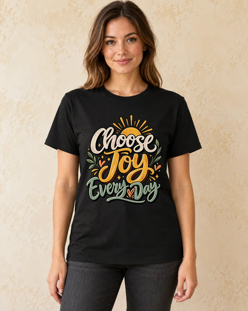 Model standing Choose Joy Everyday T-shirt in Black