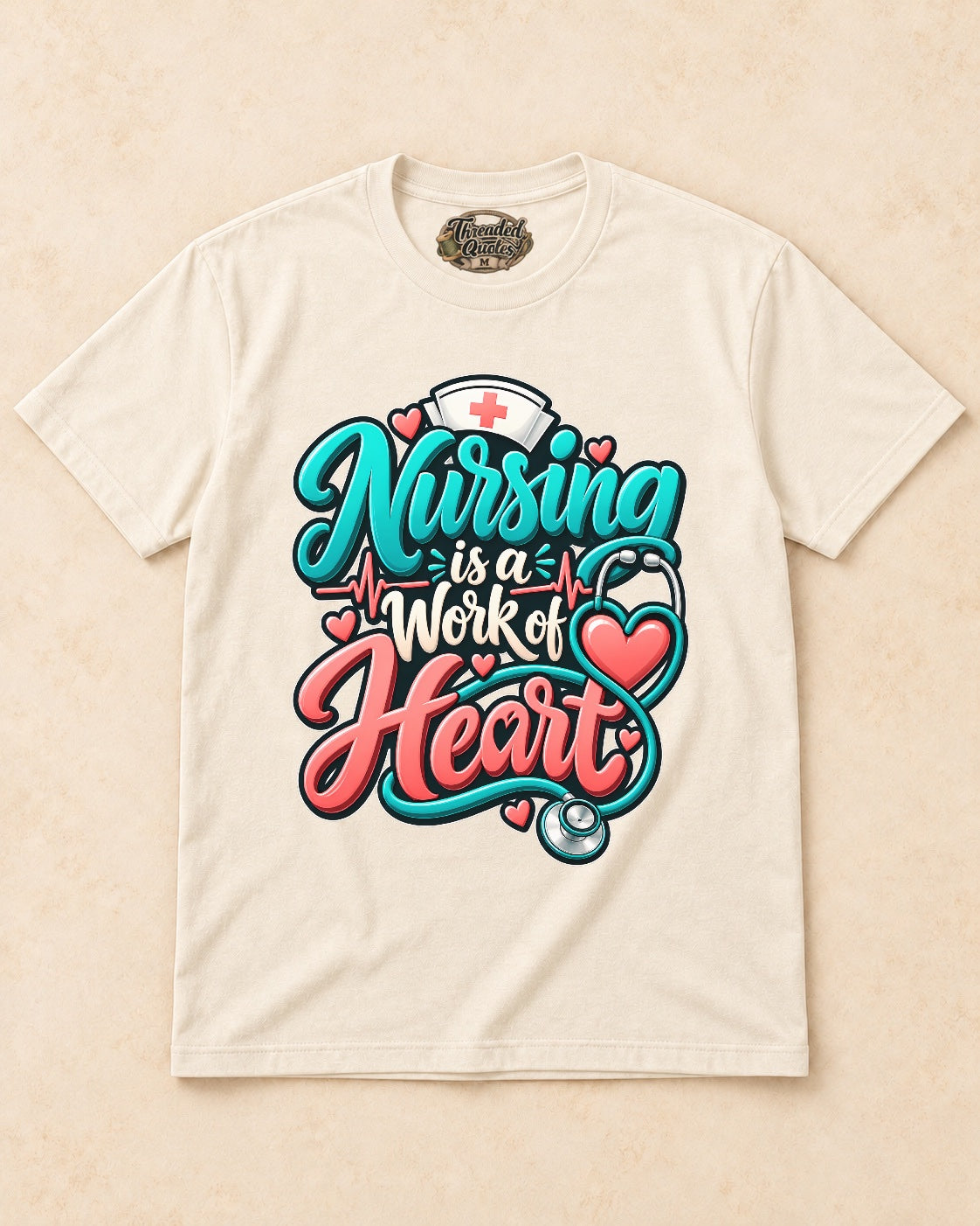 Shirt-only Nursing Is A Work Of Heart T-shirt in Natural