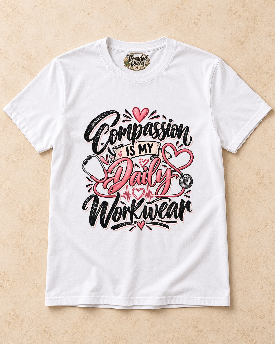 Shirt-only Compassion Is My Daily Workwear T-shirt in White
