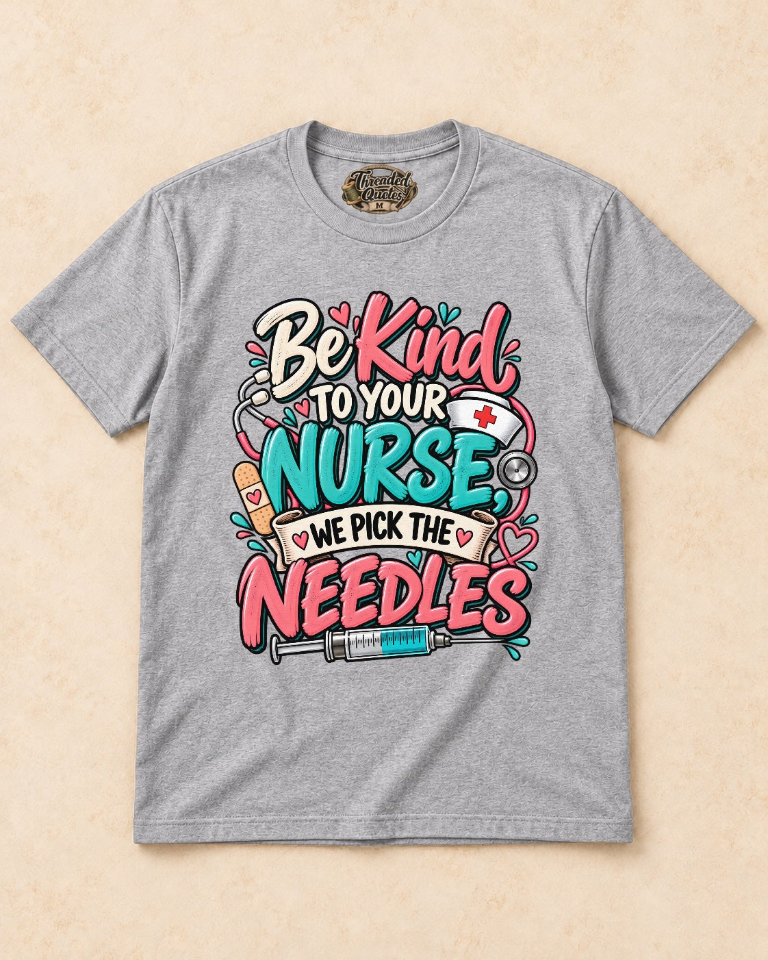 Shirt-only Be Kind To Your Nurse We Pick The Needles T-shirt in Sport Grey