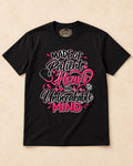 Shirt-only Made Of Patient Heart And Unbreakable Mind T-shirt in Black