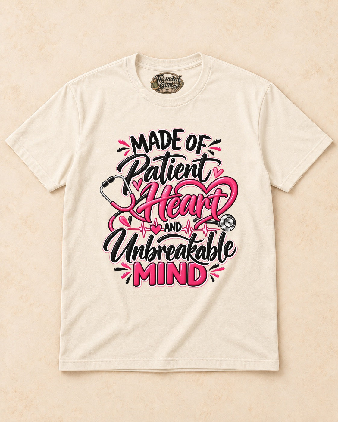 Shirt-only Made Of Patient Heart And Unbreakable Mind T-shirt in Natural