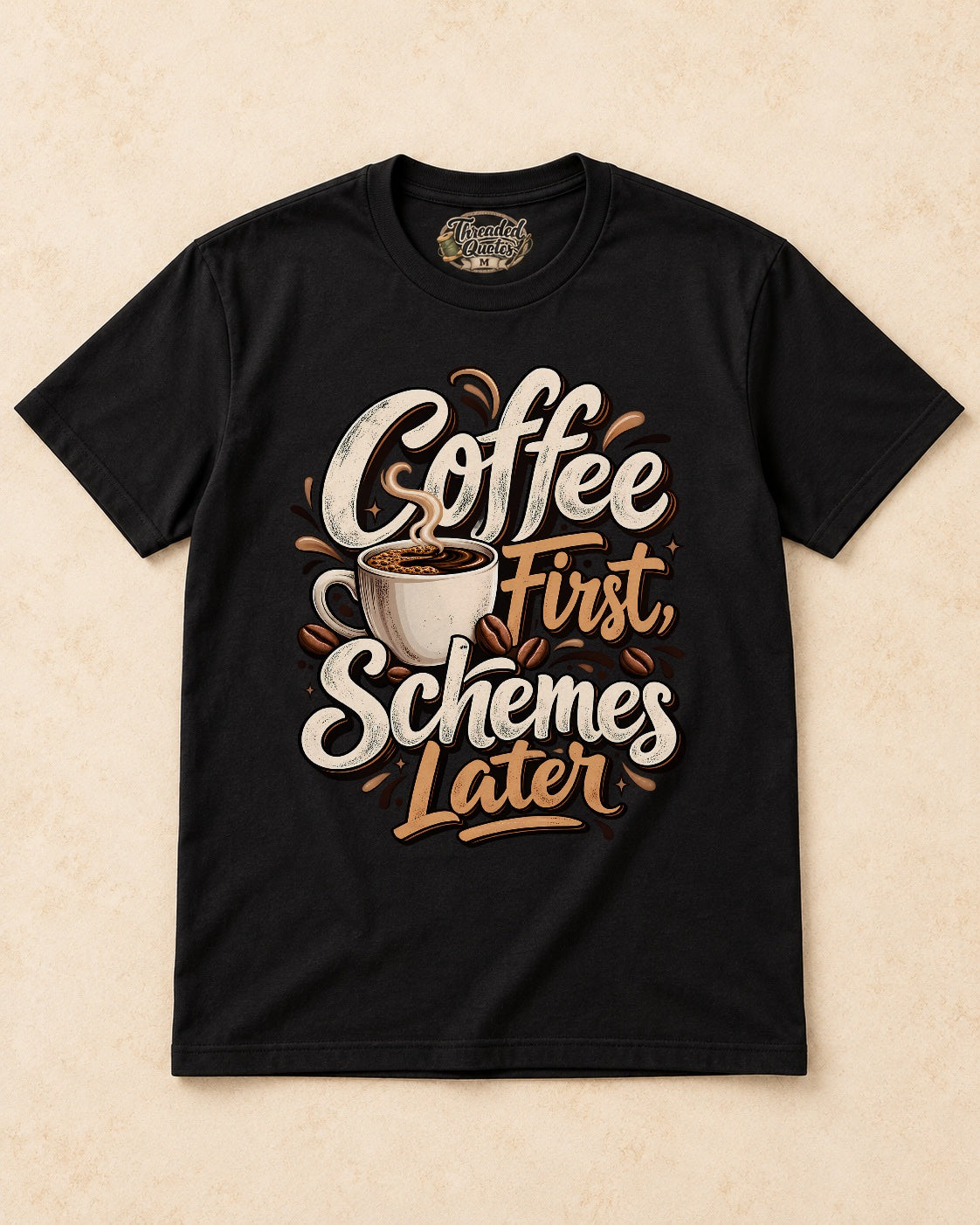 Shirt-only Coffee First Schemes Later T-shirt in Black
