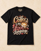 Shirt-only Coffee Is My Love Language T-shirt in Black