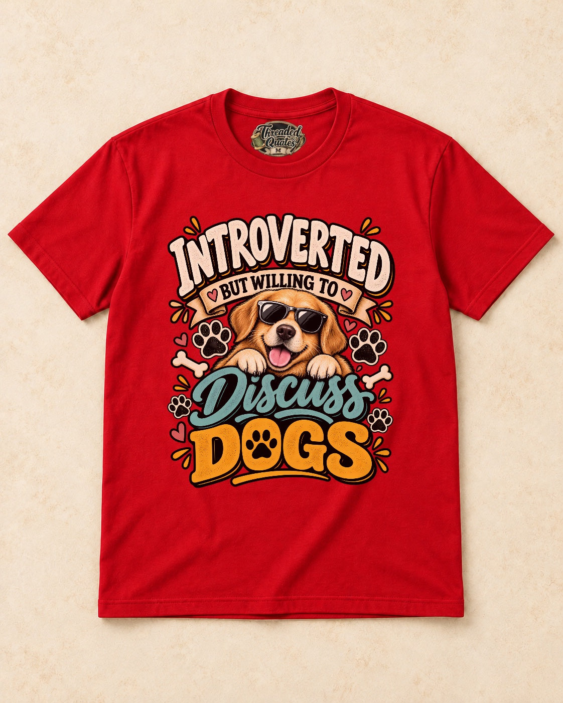 Shirt-only Introverted But Willing To Discuss Dogs T-shirt in Red
