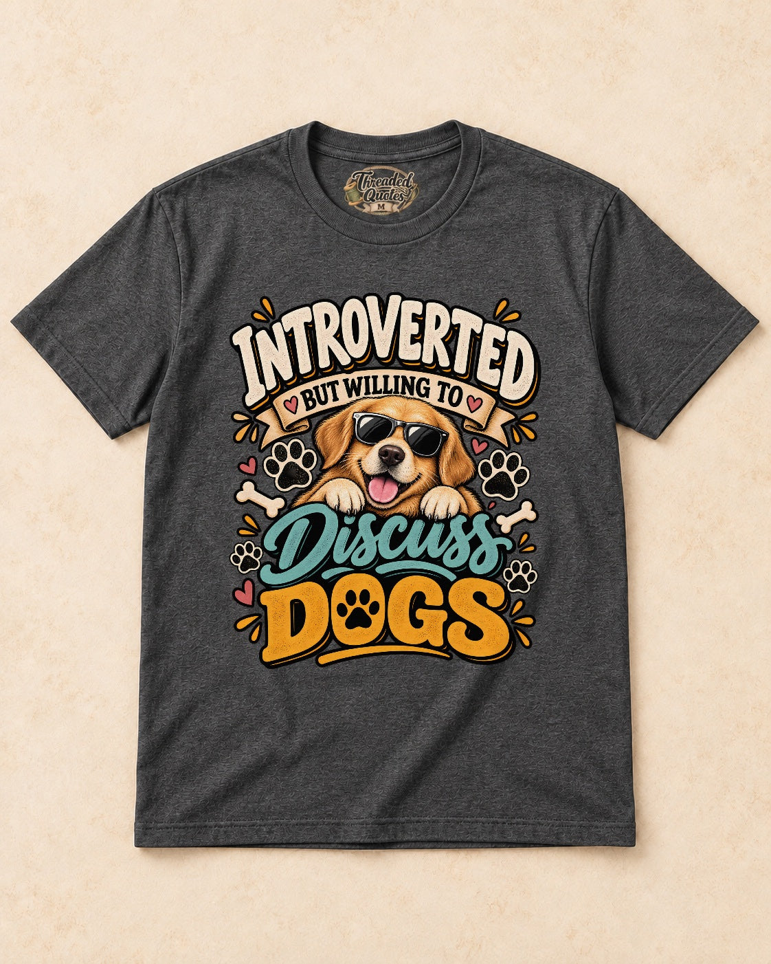 Shirt-only Introverted But Willing To Discuss Dogs T-shirt in Dark Heather
