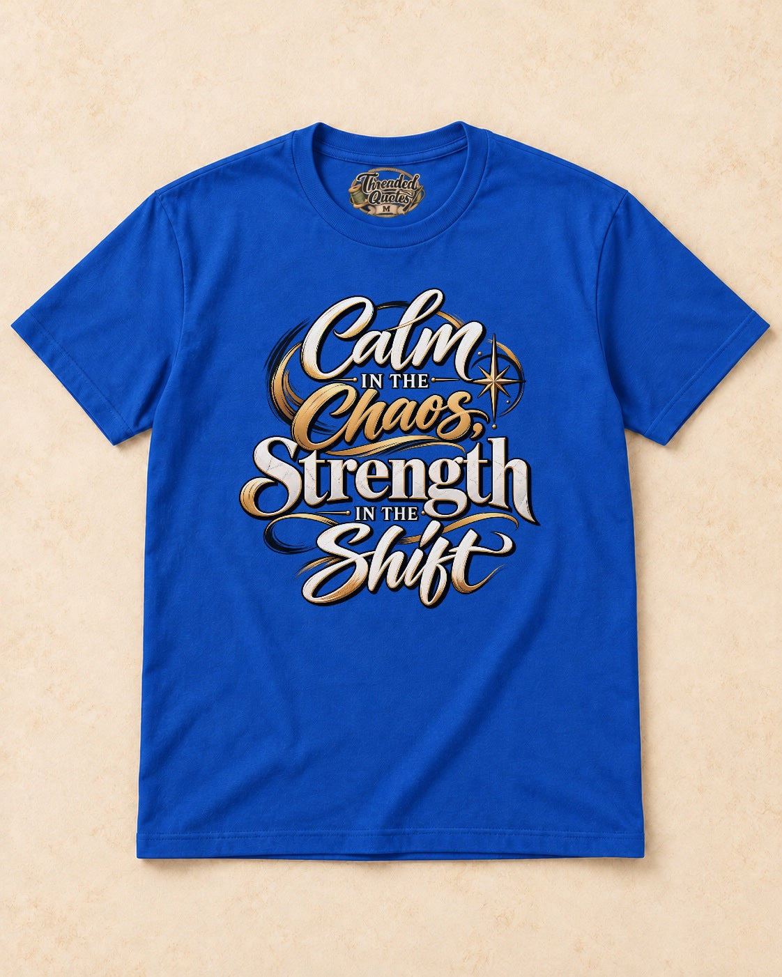 Shirt-only Calm In The Chaos Srength In The Shift T-shirt in Royal Blue
