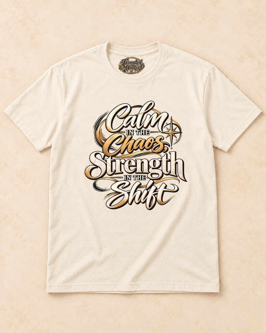 Shirt-only Calm In The Chaos Srength In The Shift T-shirt in Natural