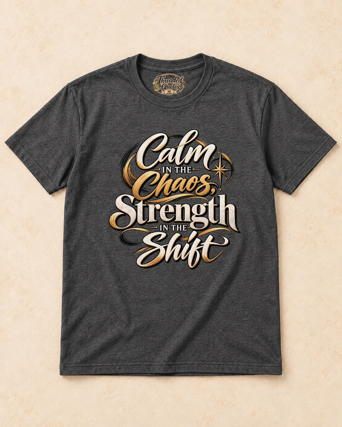 Shirt-only Calm In The Chaos Srength In The Shift T-shirt in Dark Heather