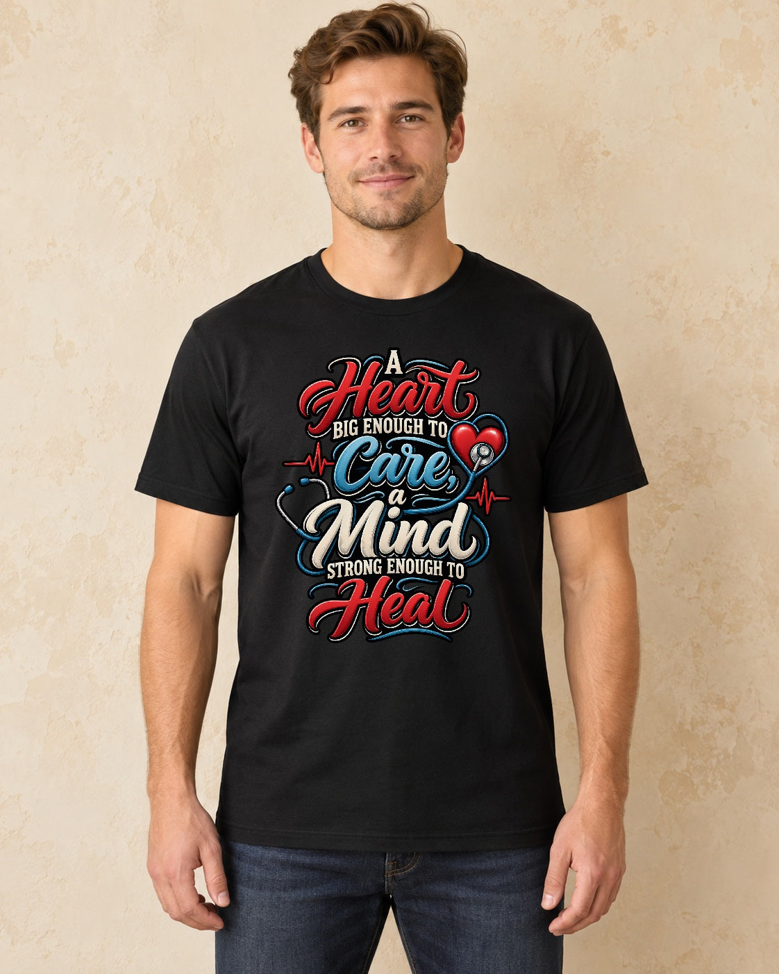 Model standing A Heart Big Enough To Care A Mind Strong Enough To Heal T-shirt in Black