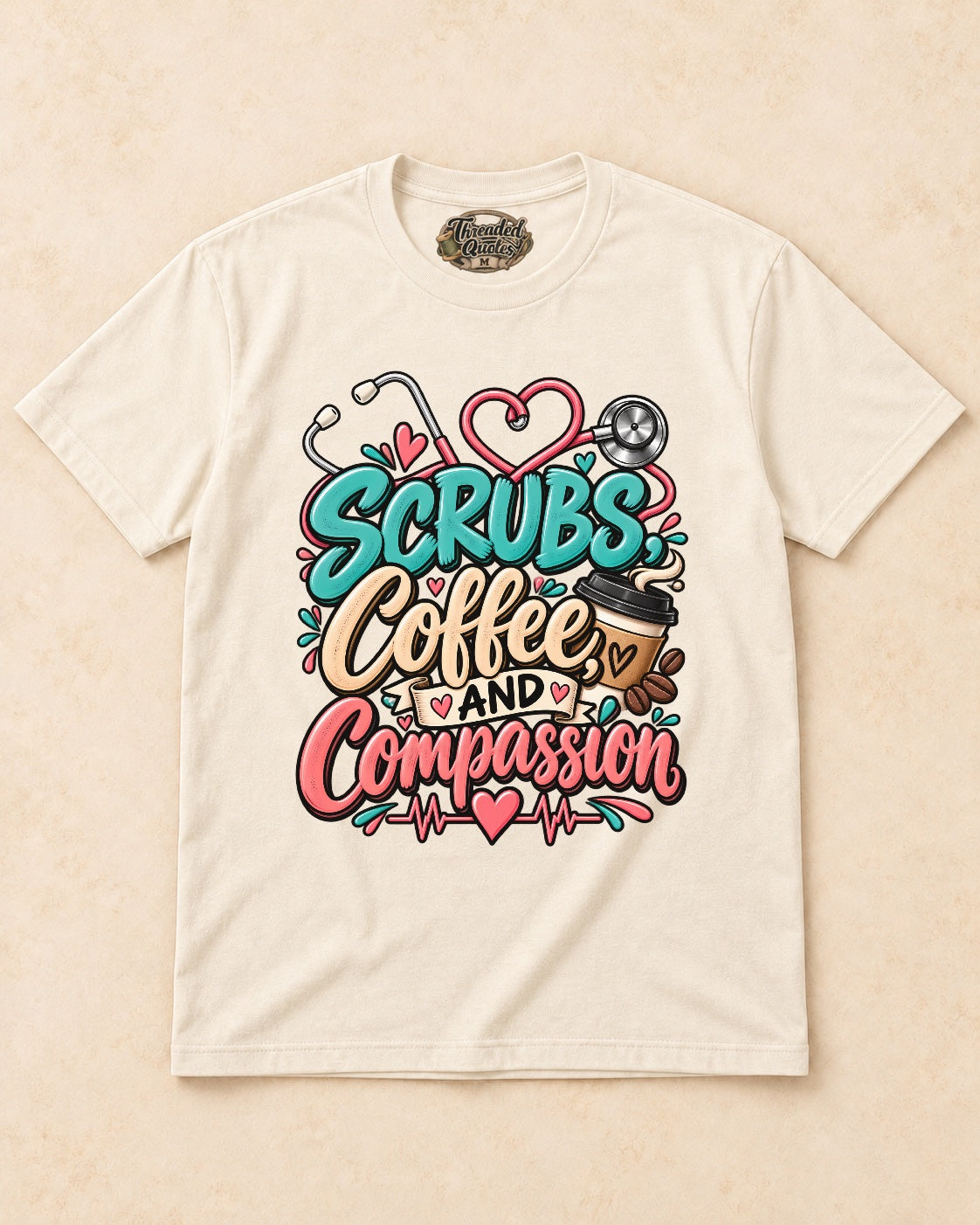 Shirt-only Scrubs Coffee And Compassion T-shirt in Natural