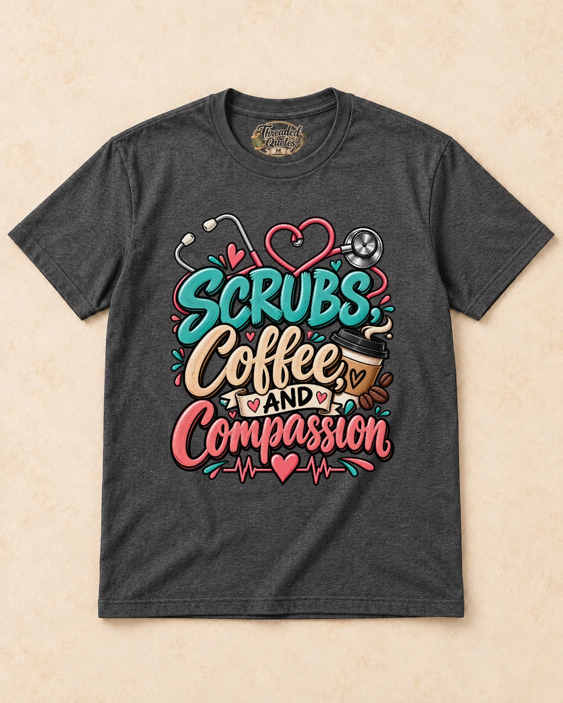 Shirt-only Scrubs Coffee And Compassion T-shirt in Dark Heather