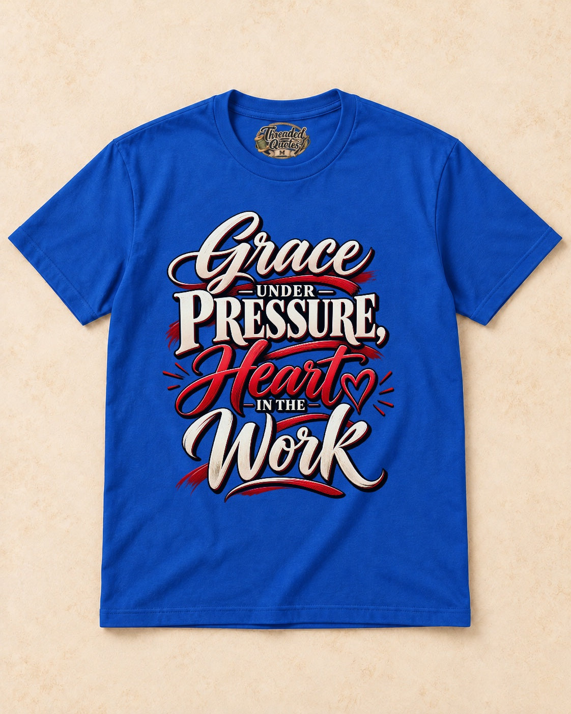 Shirt-only Grace Under Pressure Heart In The Work T-shirt in Royal Blue