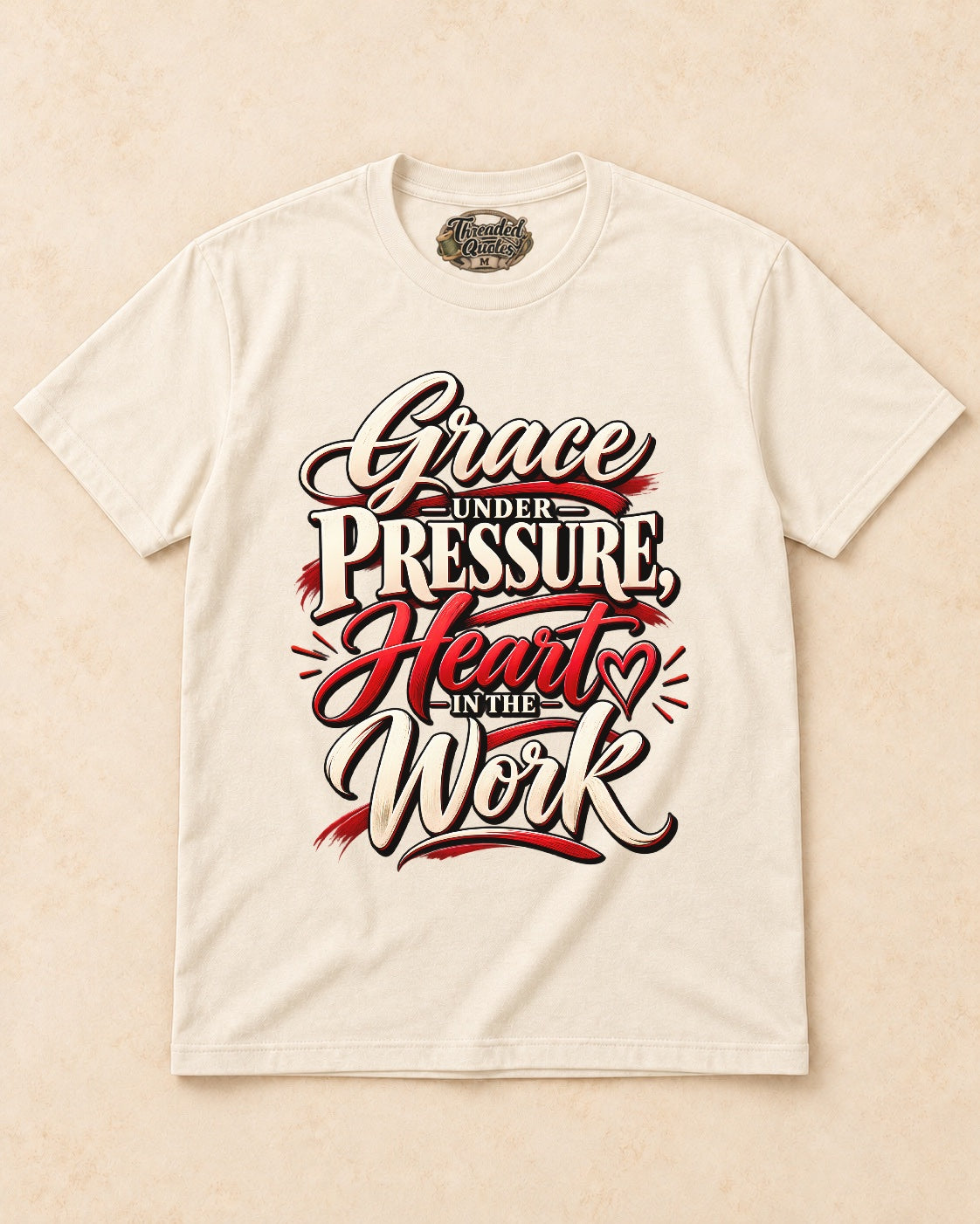 Shirt-only Grace Under Pressure Heart In The Work T-shirt in Natural