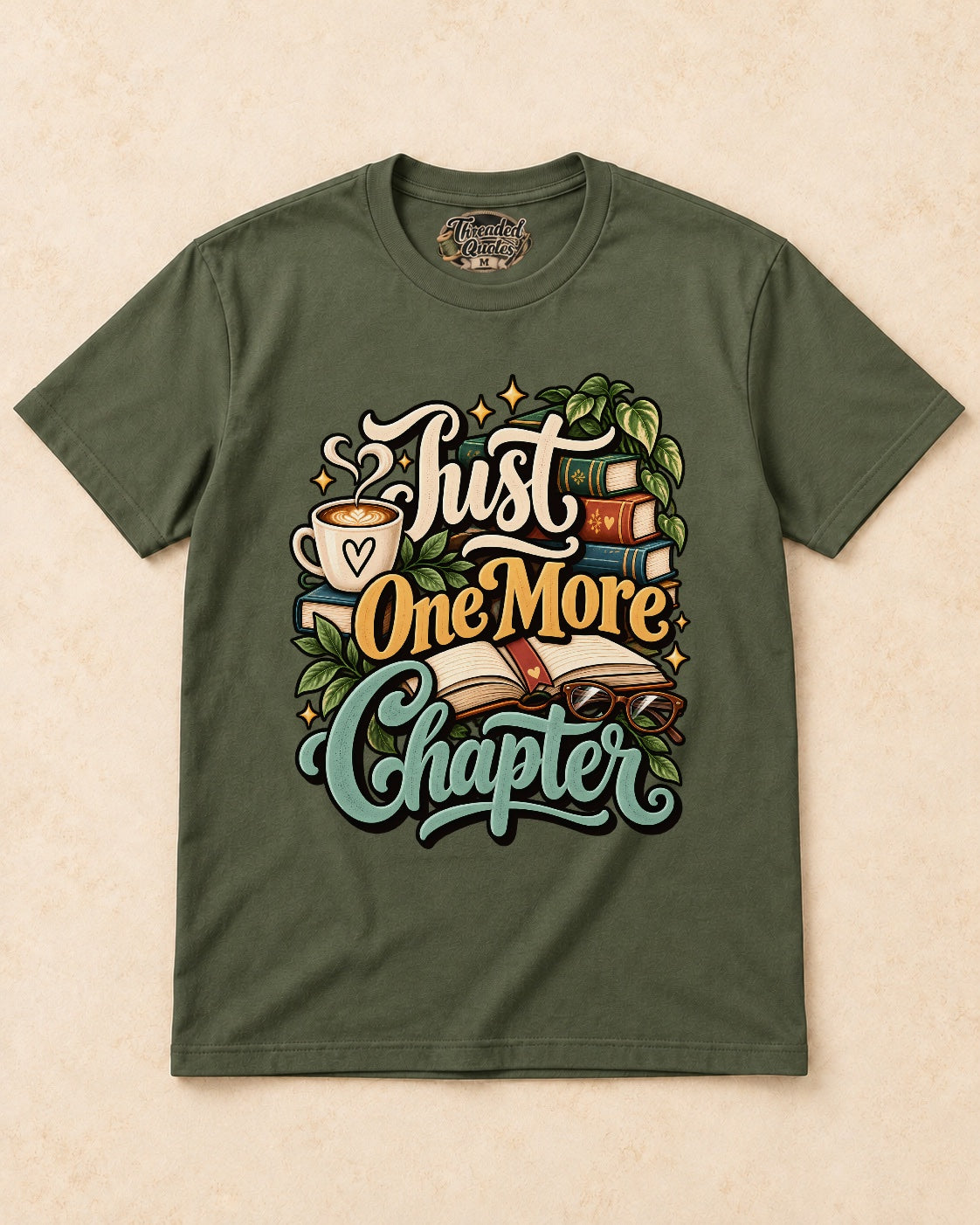 Shirt-only Just One More Chapter T-shirt in Military Green