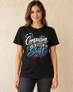 Model standing Compassion In Every Shift T-shirt in Black