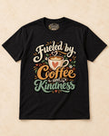 Shirt-only Fueled By Coffee And Kindness T-shirt in Black