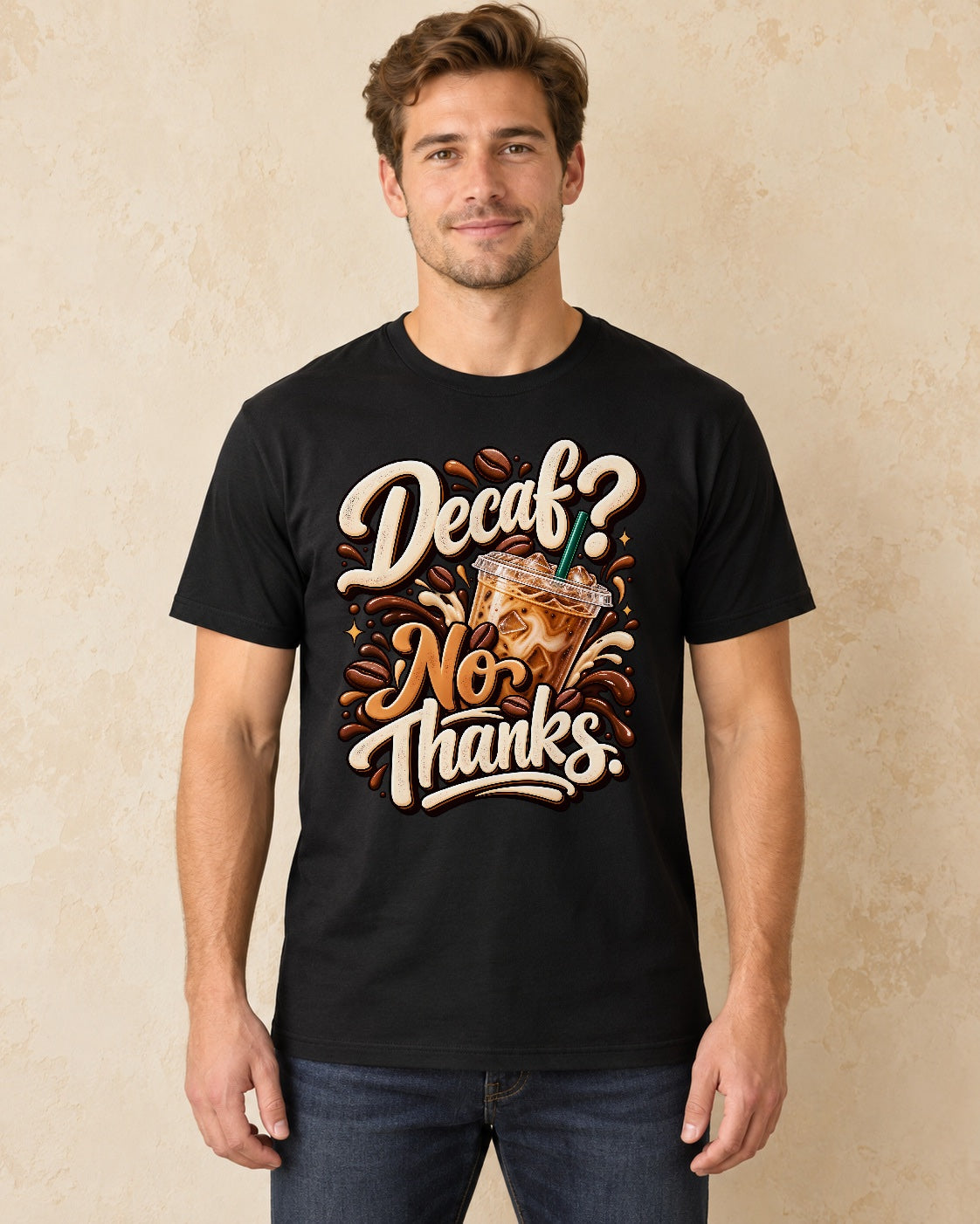 Model standing Decaf No Thanks T-shirt in Black
