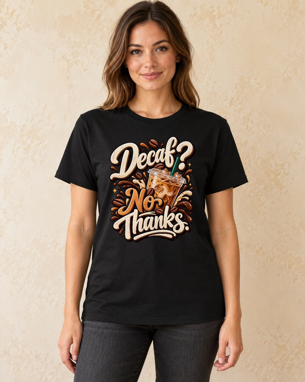 Model standing Decaf No Thanks T-shirt in Black