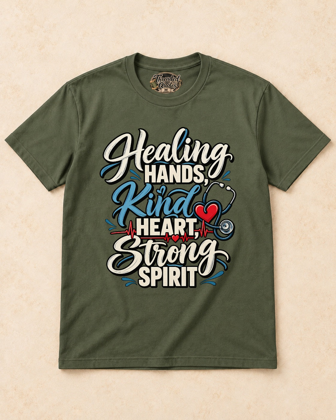 Shirt-only Healing Hands Kind Heart Strong Spirit T-shirt in Military Green